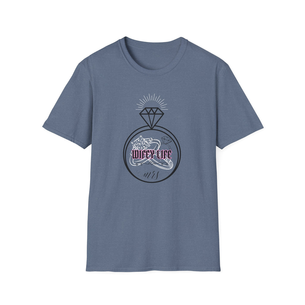 Wifey Life T-Shirt
