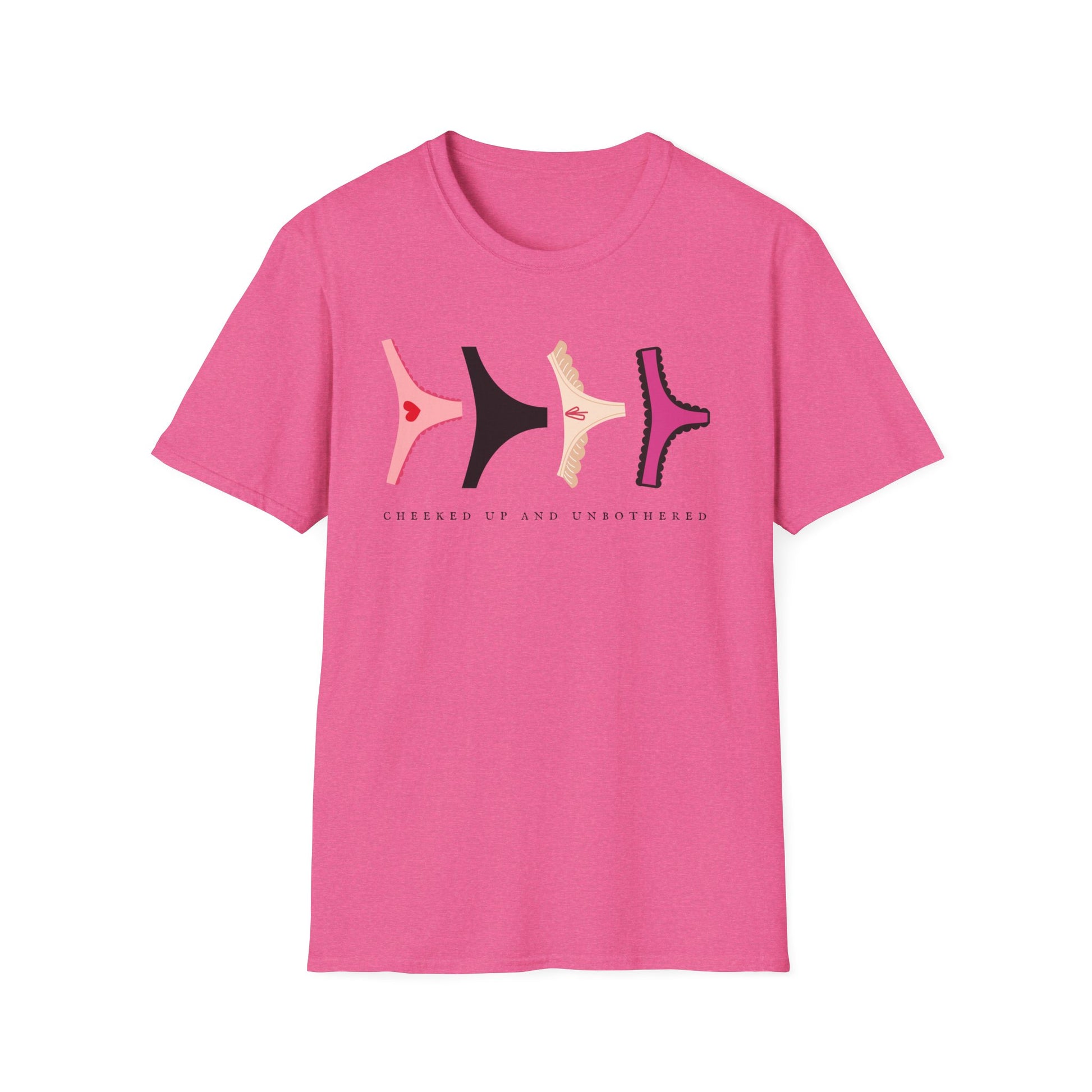 Cheeked Up And Unbothered T-Shirt