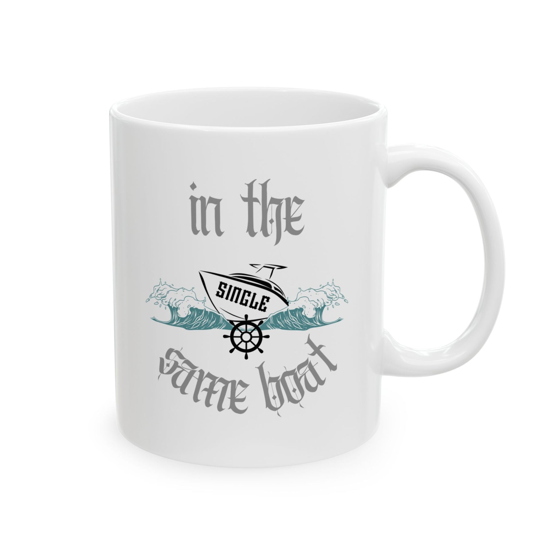In The Same Boat Single Mug