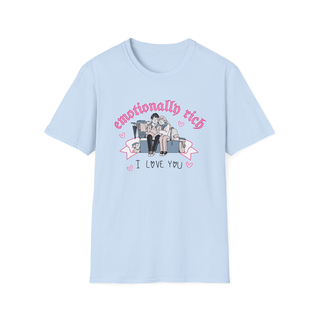 Emotionally Rich T-Shirt