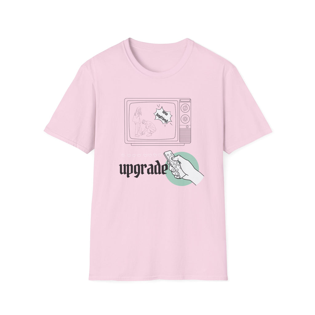 Upgrade New Boyfriend T-Shirt