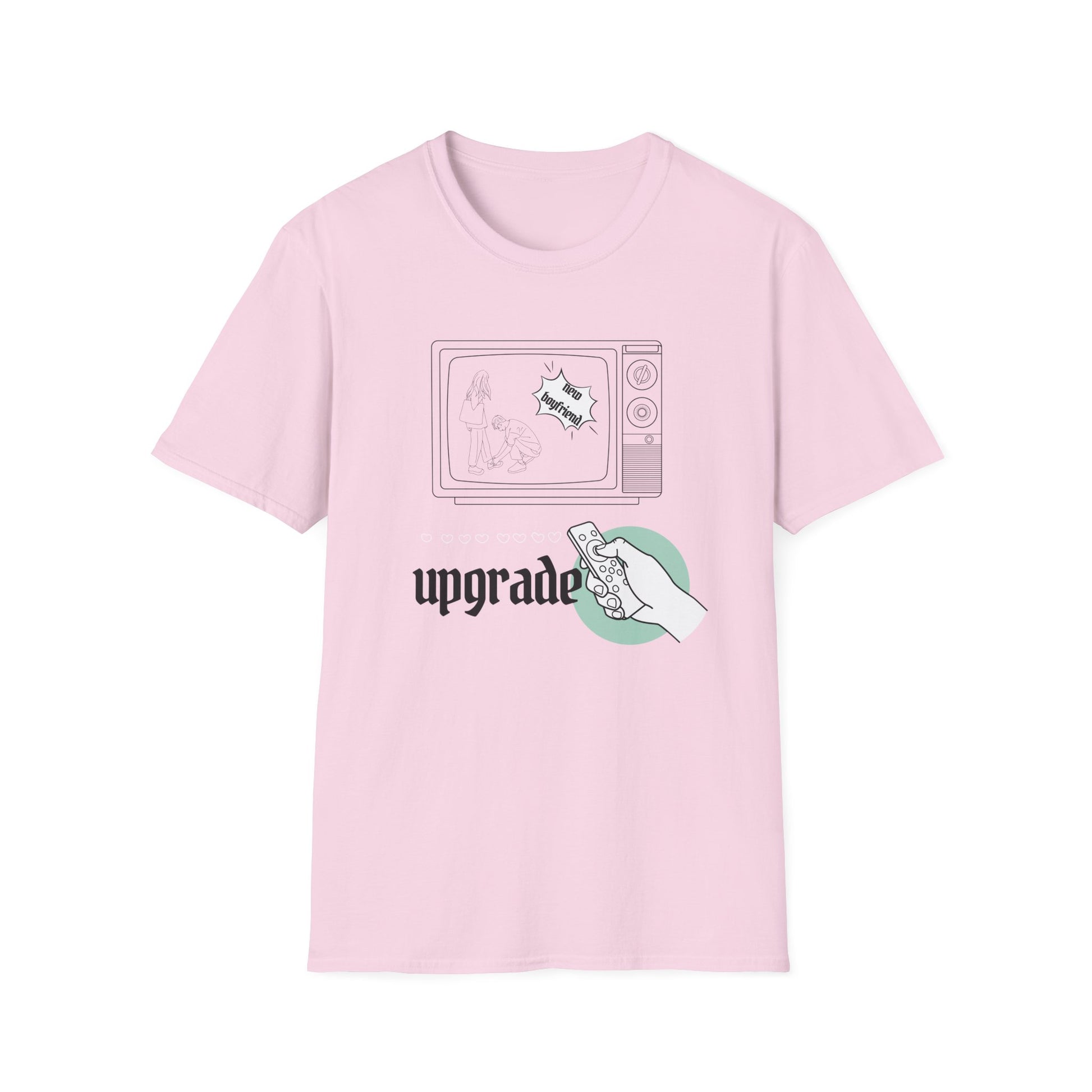 Upgrade New Boyfriend T-Shirt