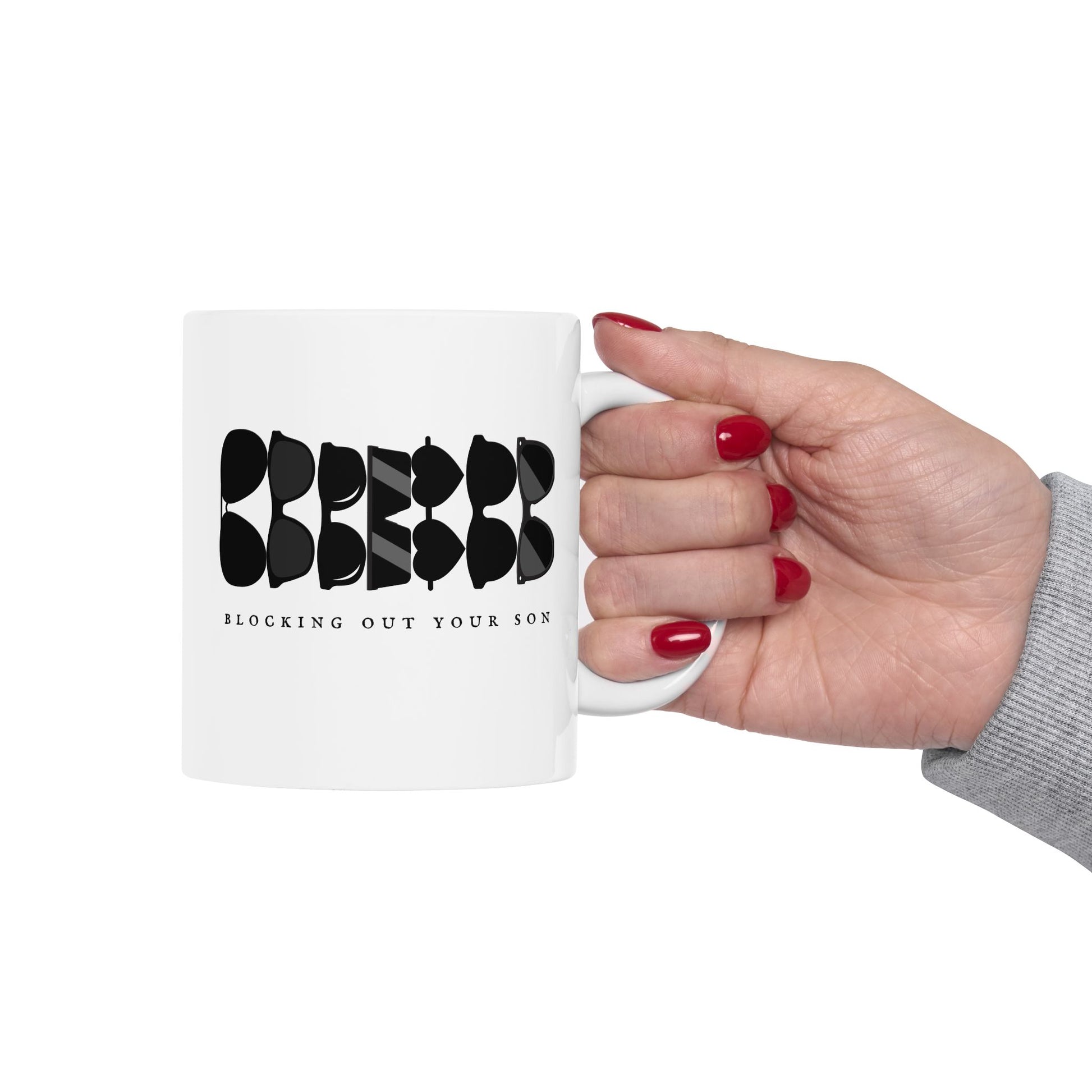 Blocking Out Your Son Black Mug