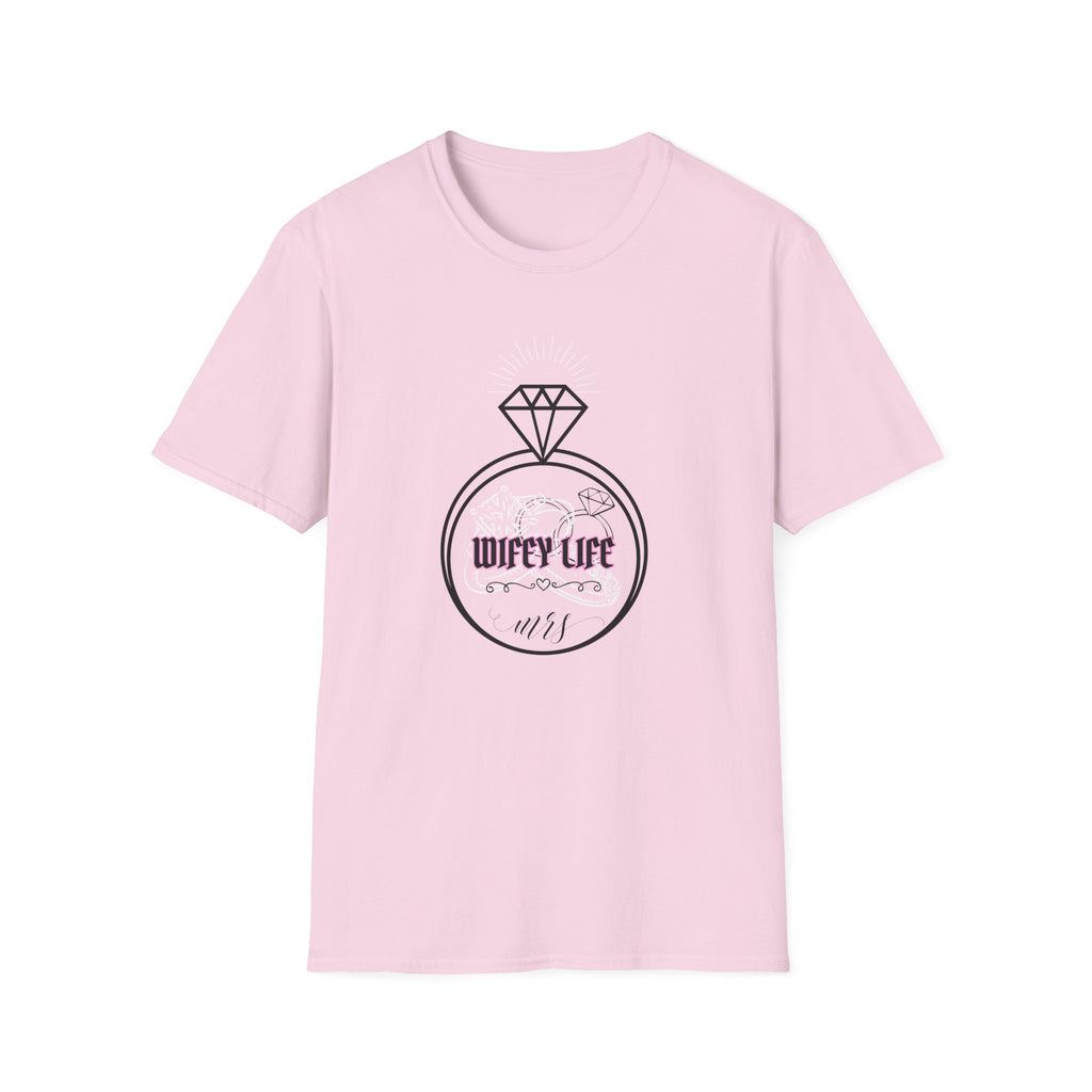 Wifey Life T-Shirt