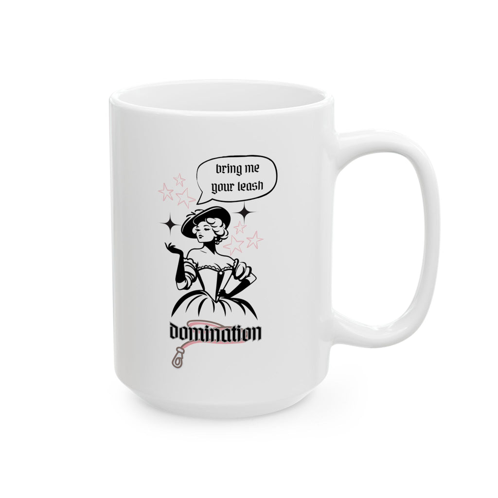 Domination Bring Me Your Leash Mug