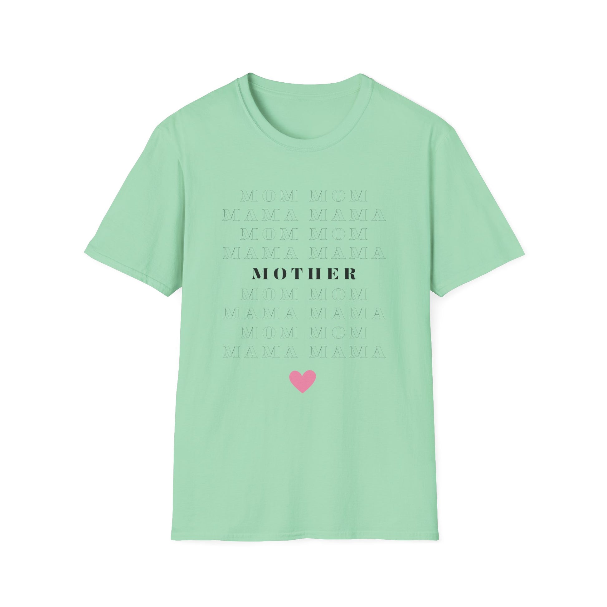 Mom Mama Mother T-Shirt