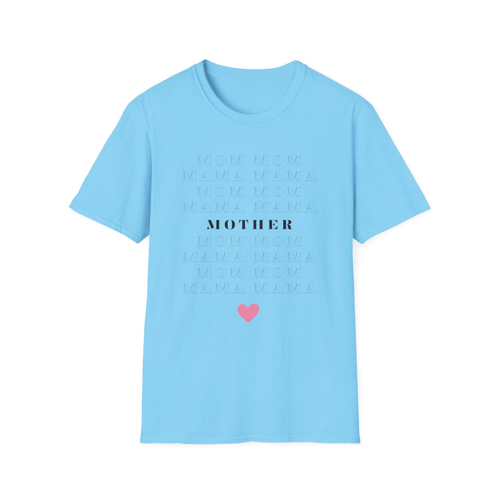 Mom Mama Mother T-Shirt