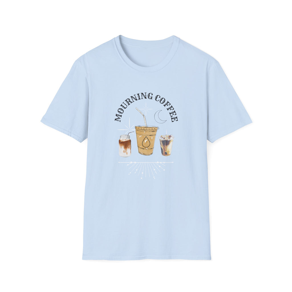 Mourning Coffee T-Shirt