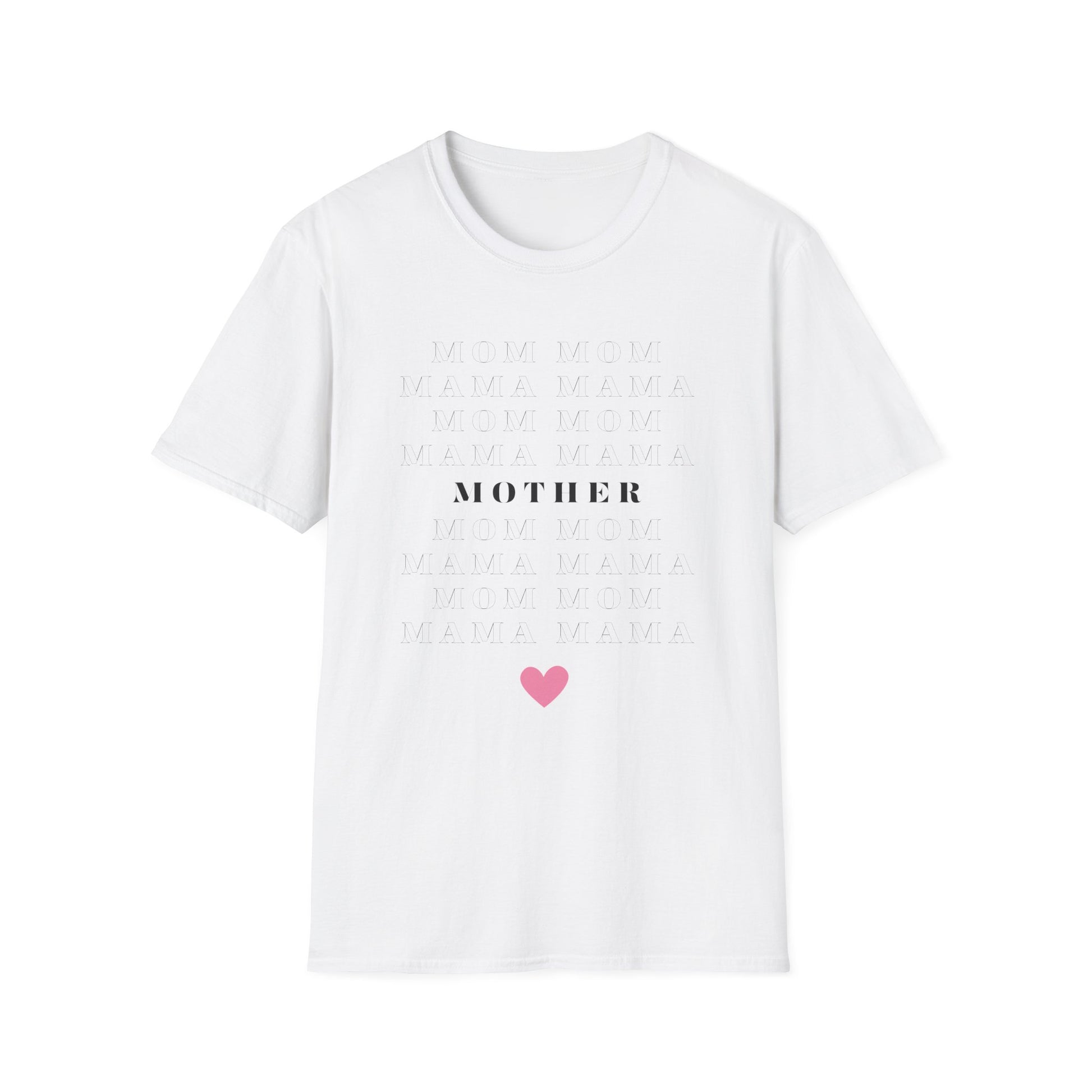 Mom Mama Mother T-Shirt