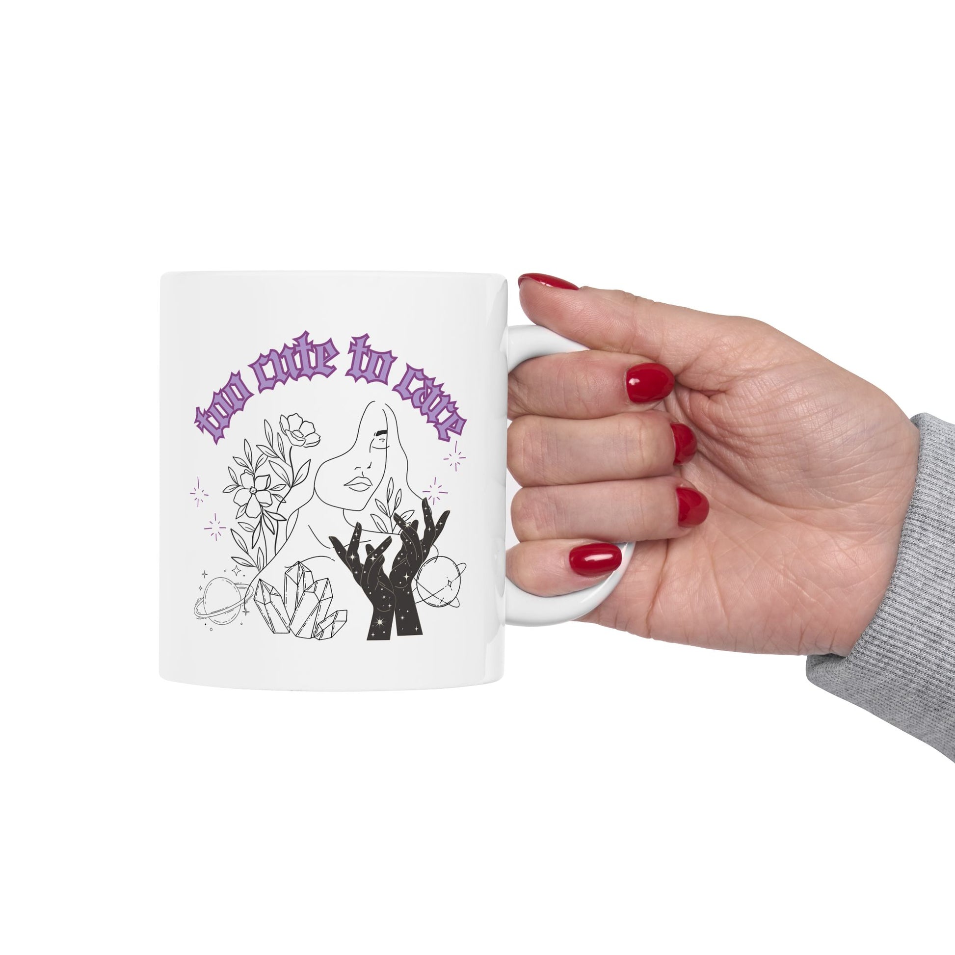 Too Cute To Care Mug