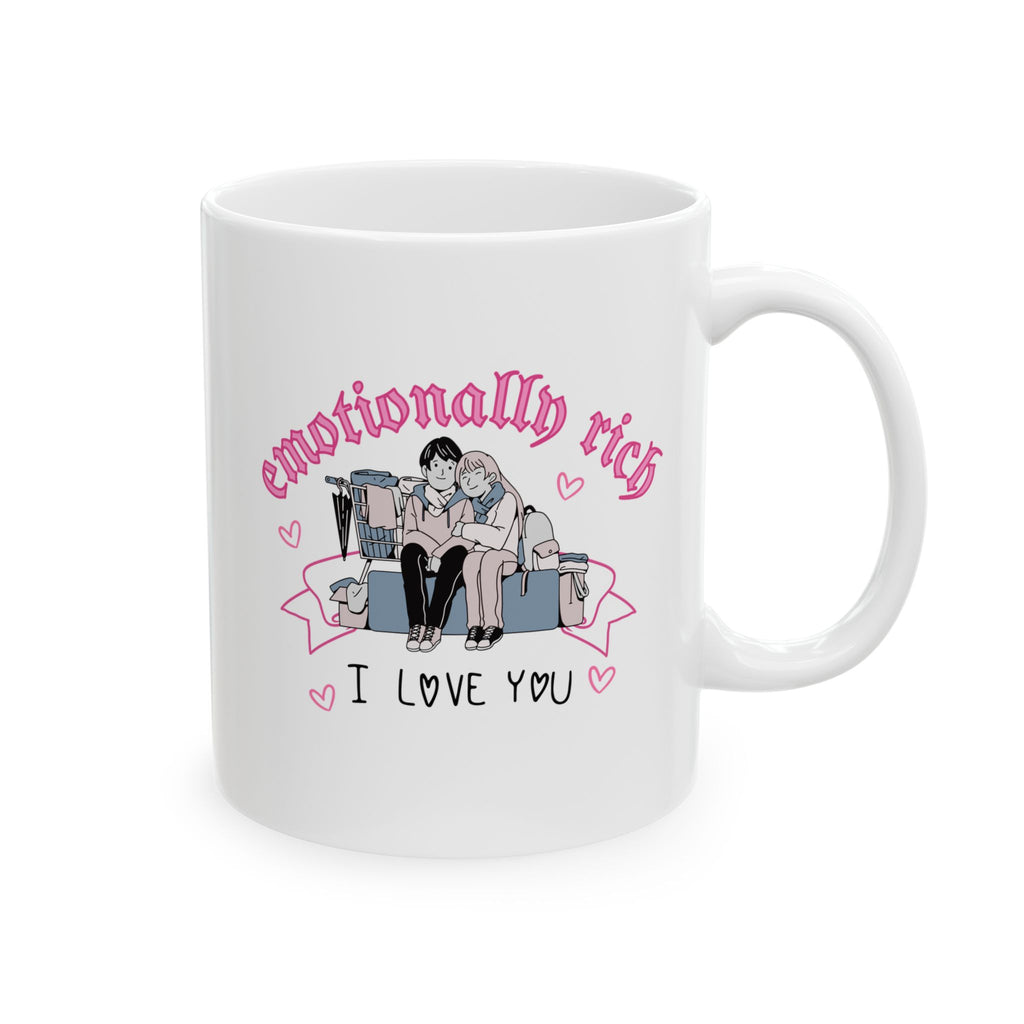 Emotionally Rich Mug