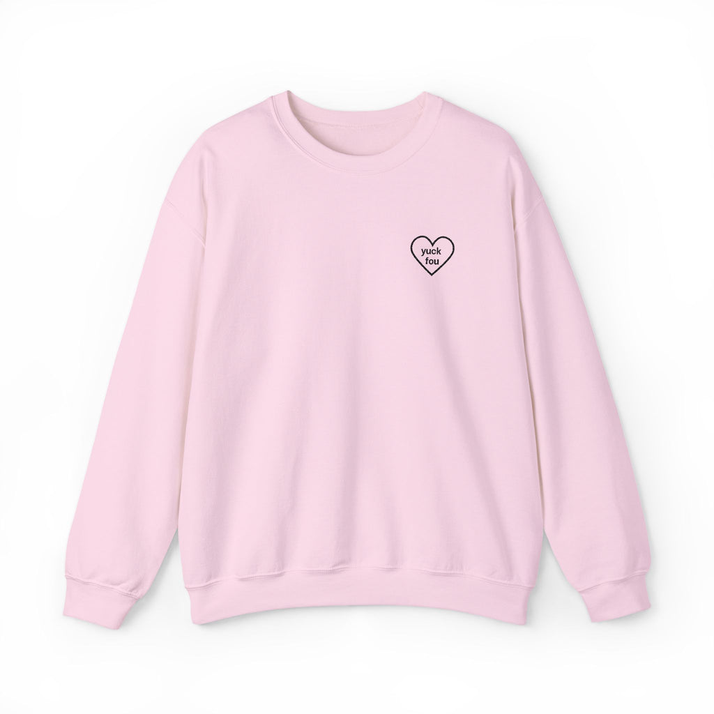 Yuck Fou Embroidery Sweatshirt