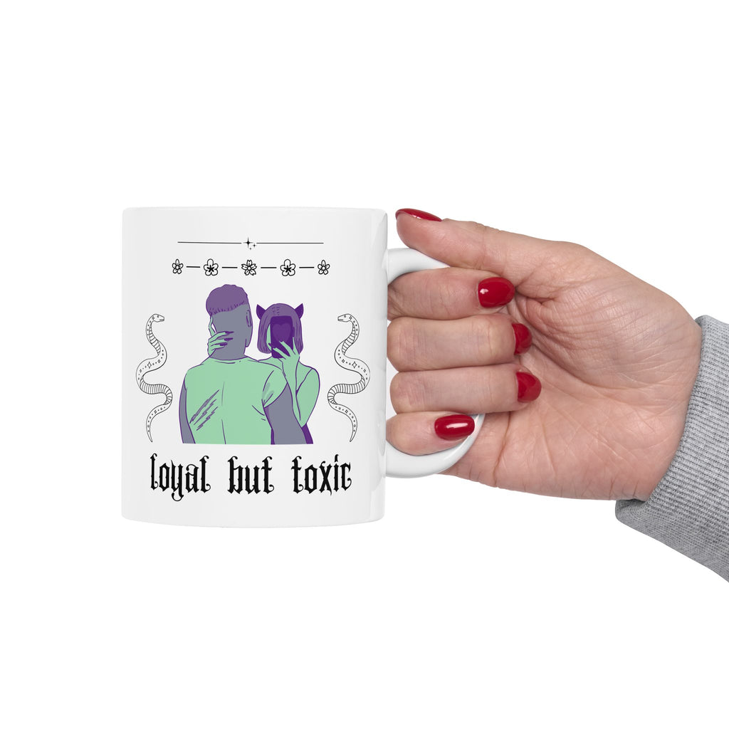 Loyal But Toxic Mug
