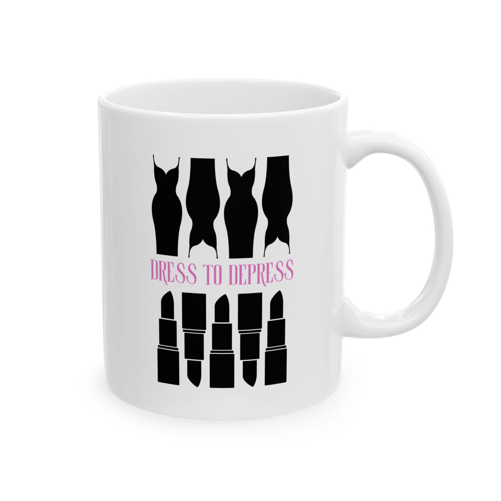 Dress To Depress Mug