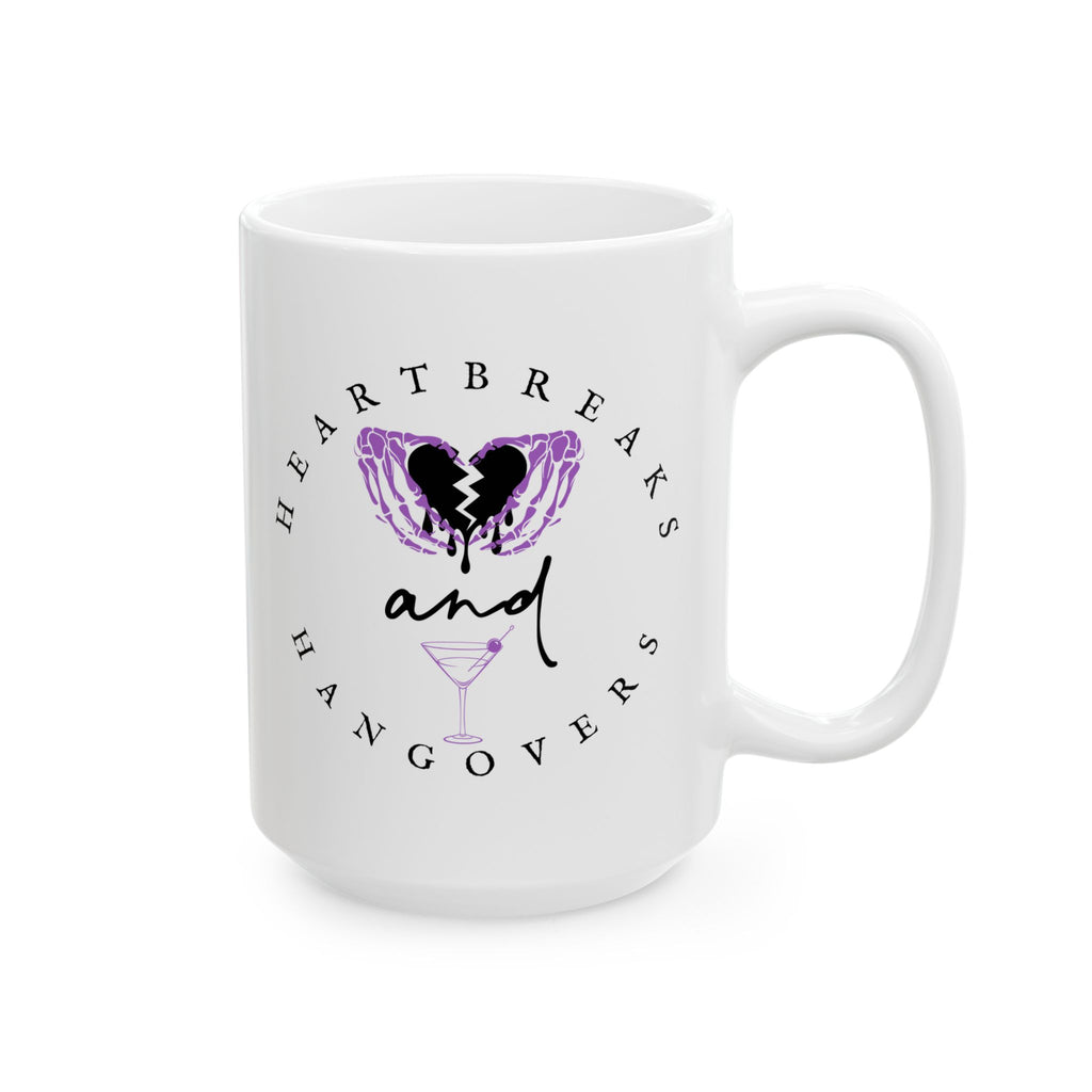 Heartbreaks And Hangovers Mug