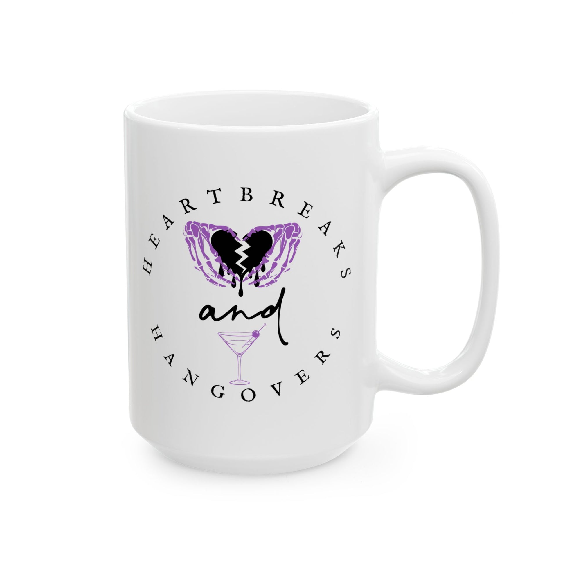 Heartbreaks And Hangovers Mug