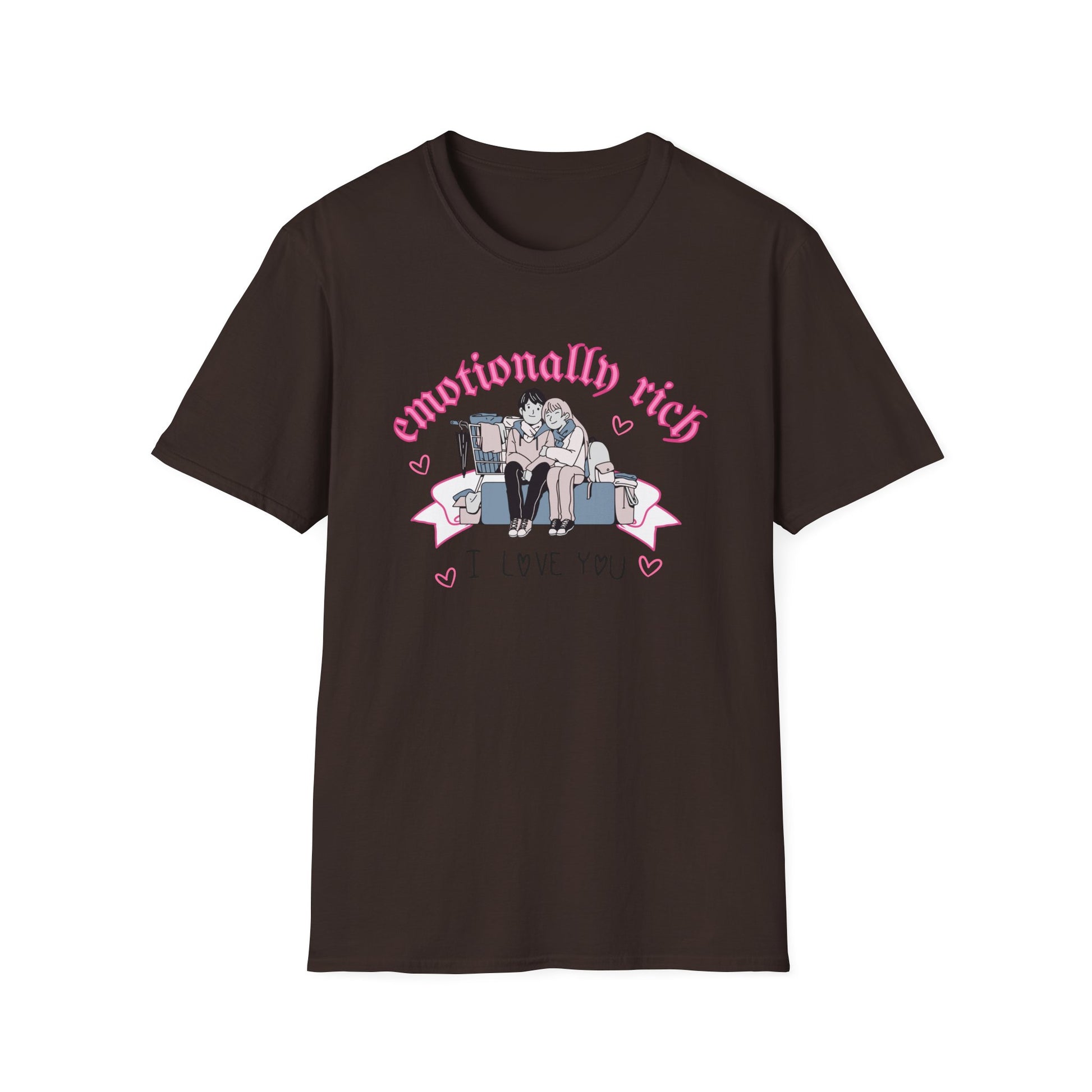 Emotionally Rich T-Shirt