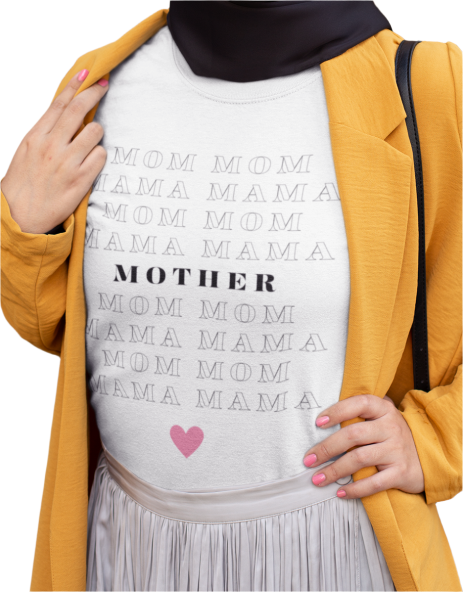 Mom Mama Mother T-Shirt