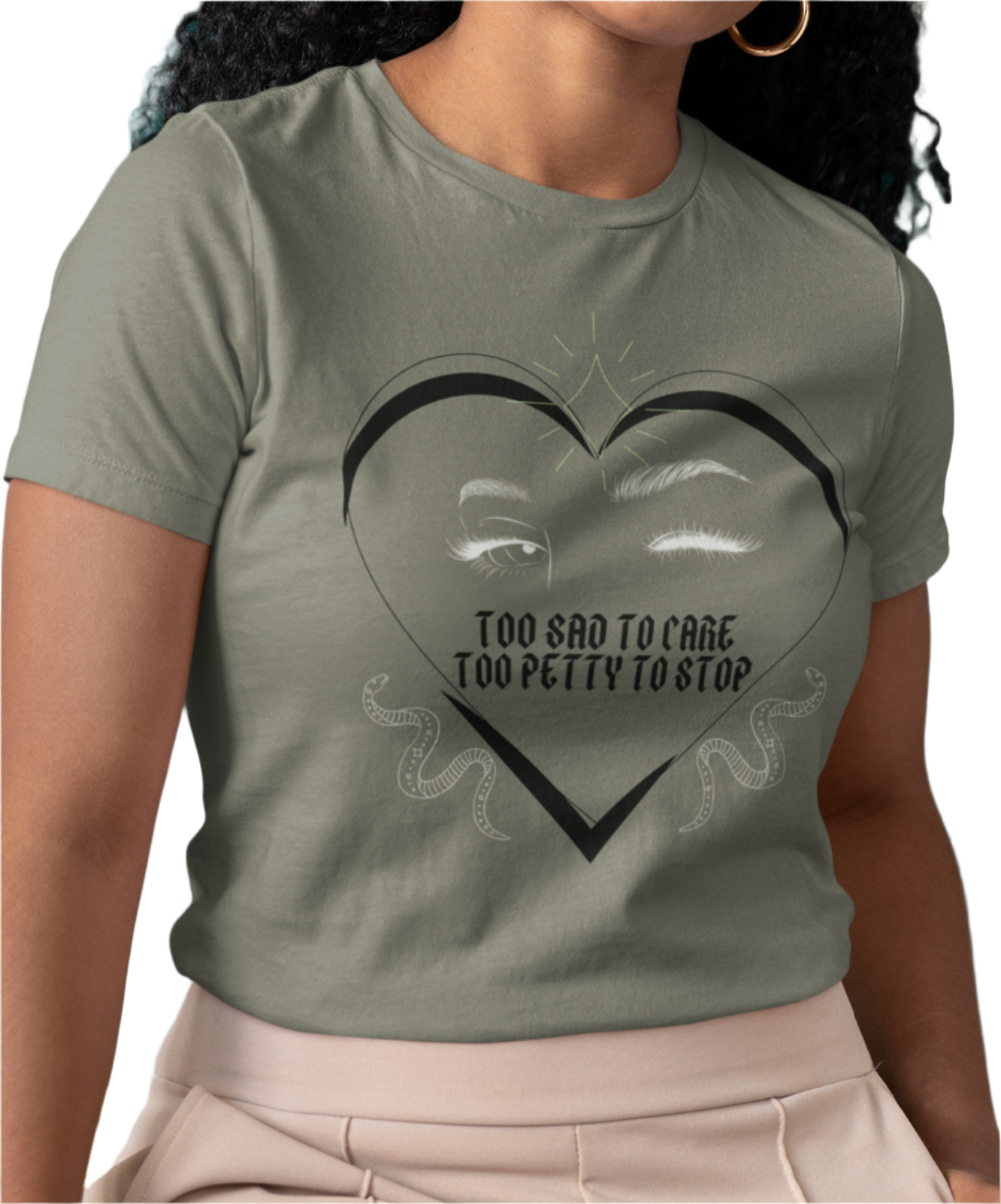 Too Sad To Care Too Petty To Stop T-Shirt