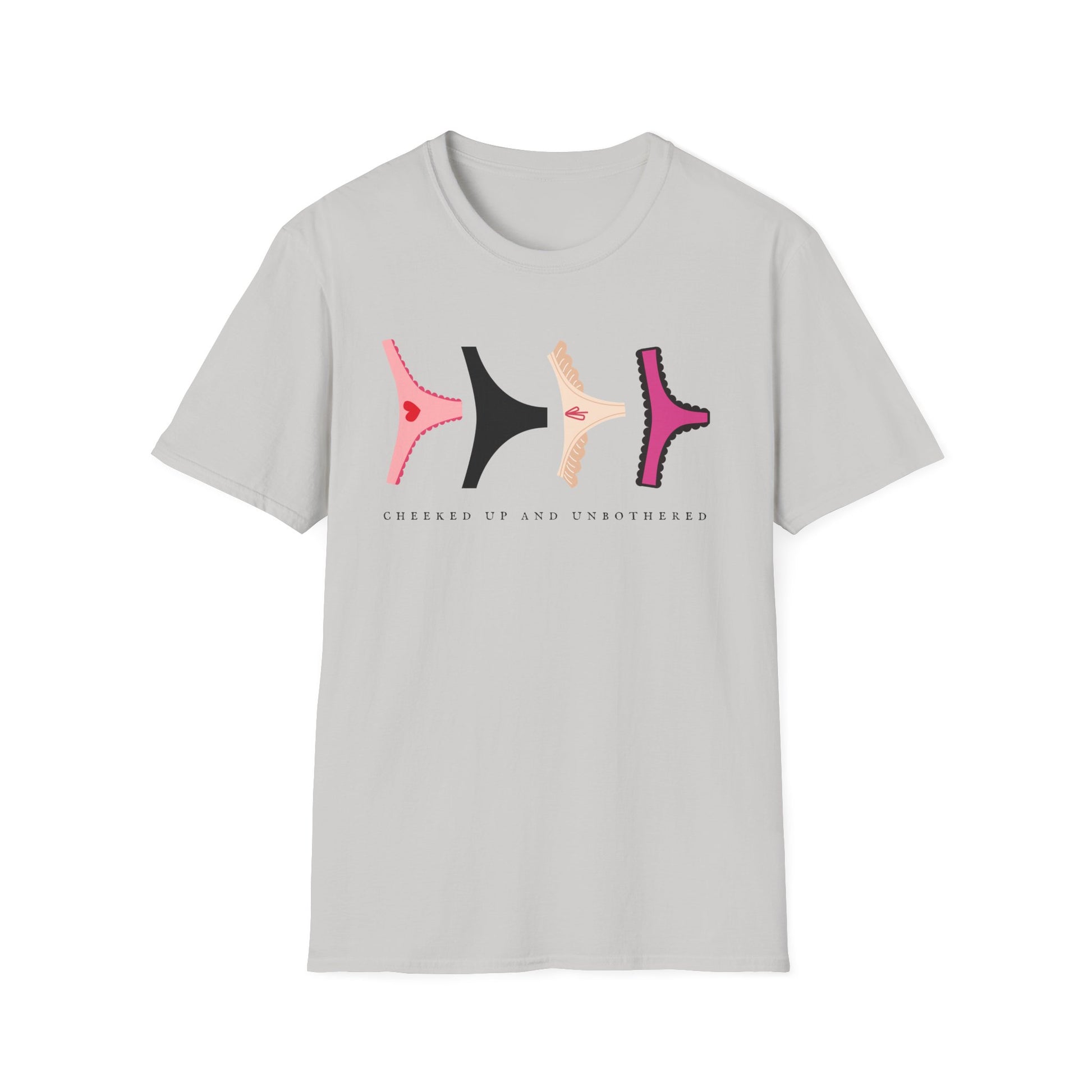 Cheeked Up And Unbothered T-Shirt