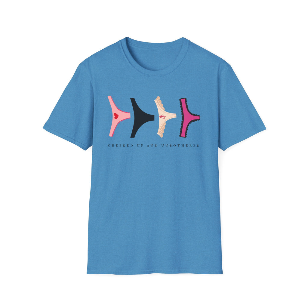 Cheeked Up And Unbothered T-Shirt