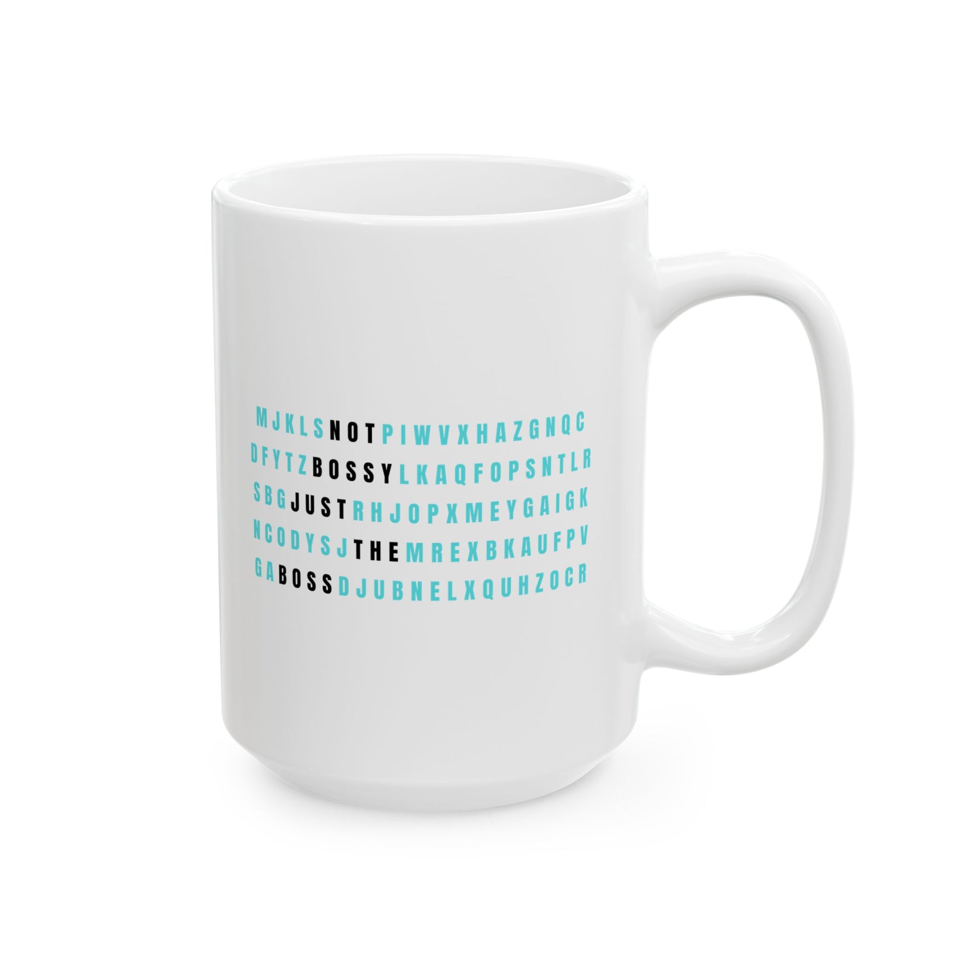 Not Bossy Just The Boss Mug