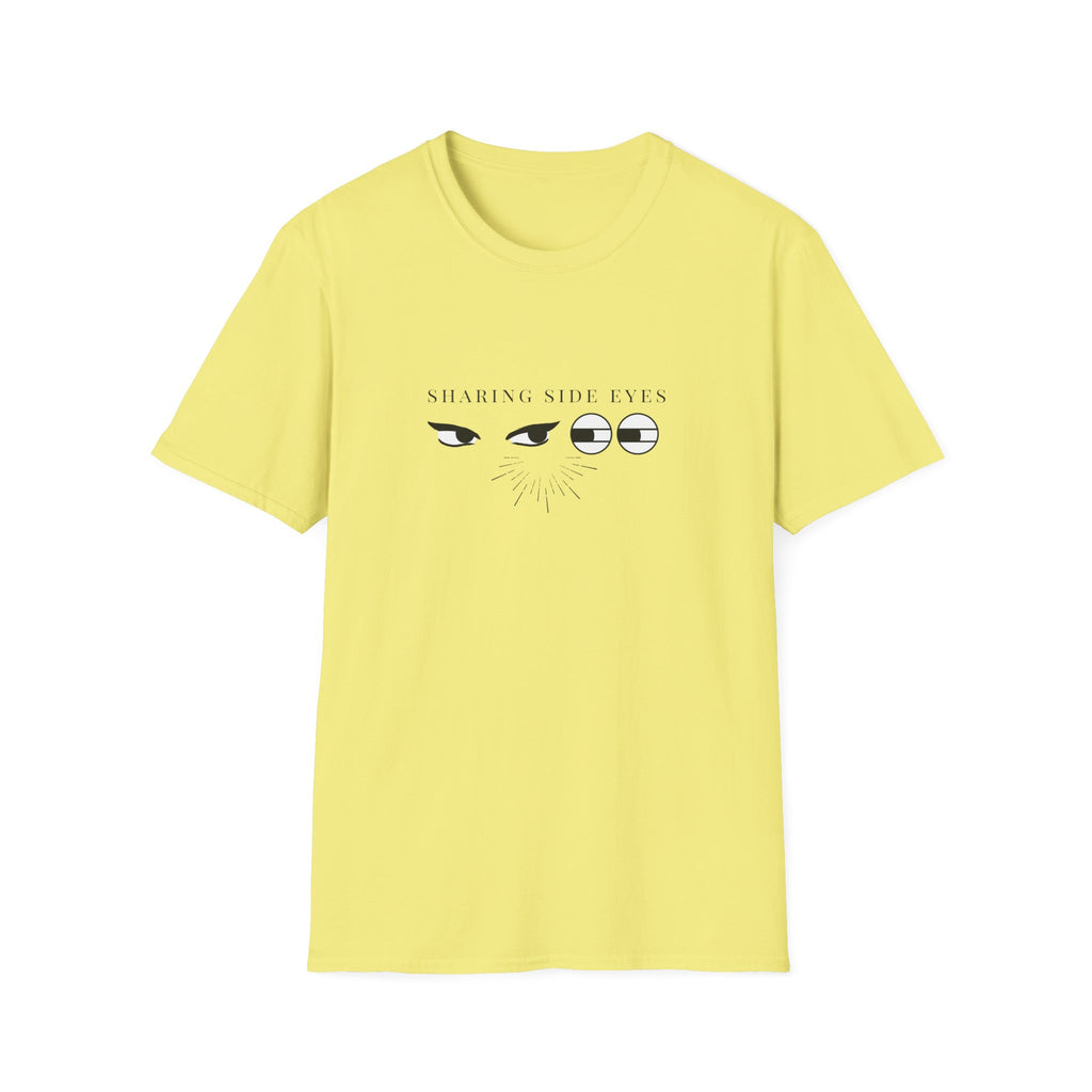 Sharing Side Eyes T-Shirt