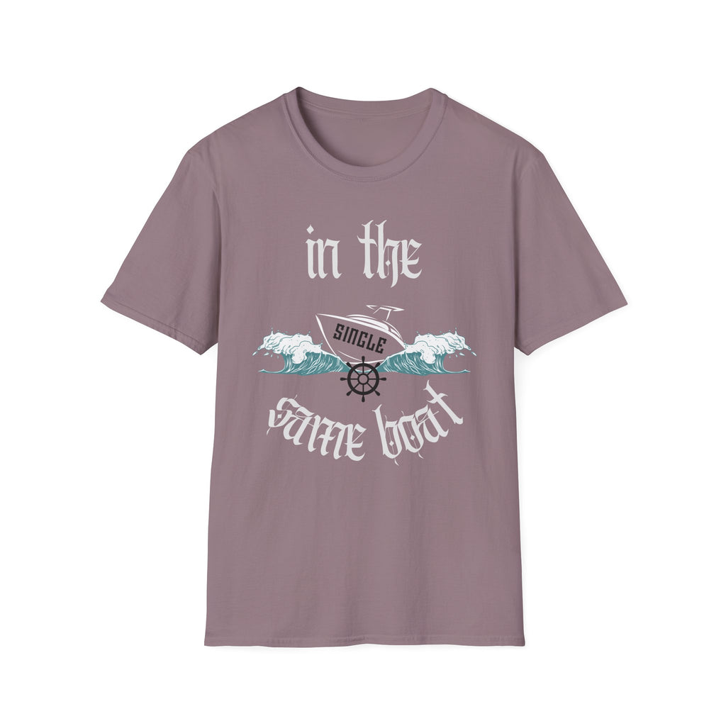 In The Same Boat Single T-Shirt