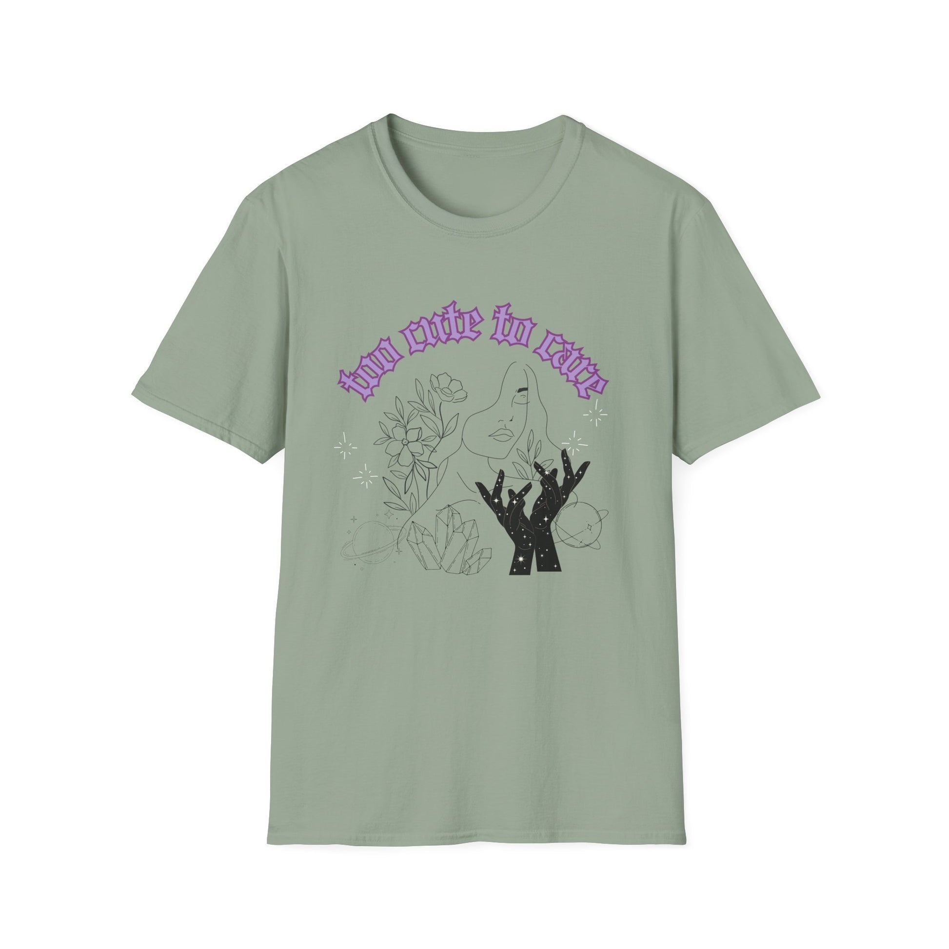 Too Cute To Care T-Shirt