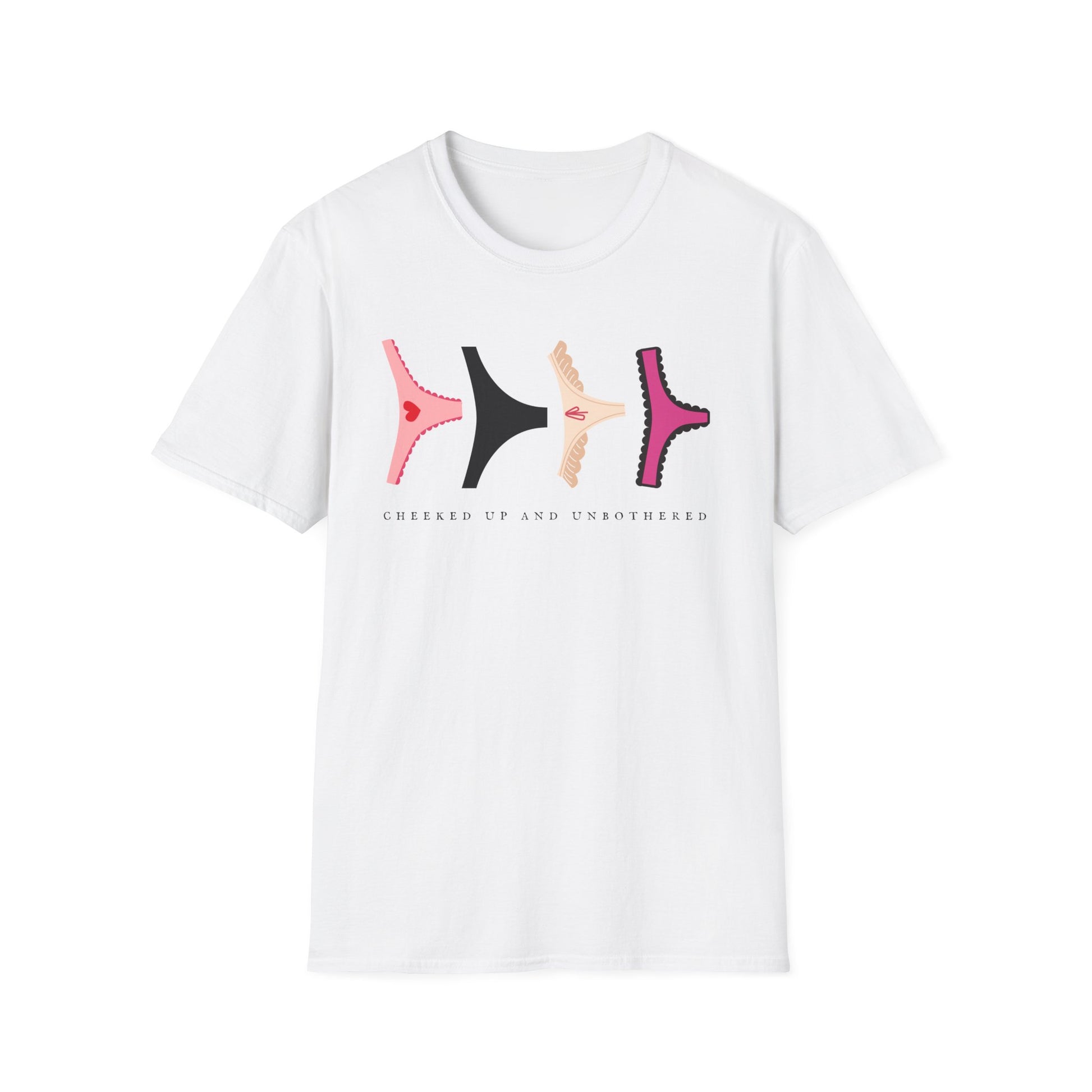 Cheeked Up And Unbothered T-Shirt