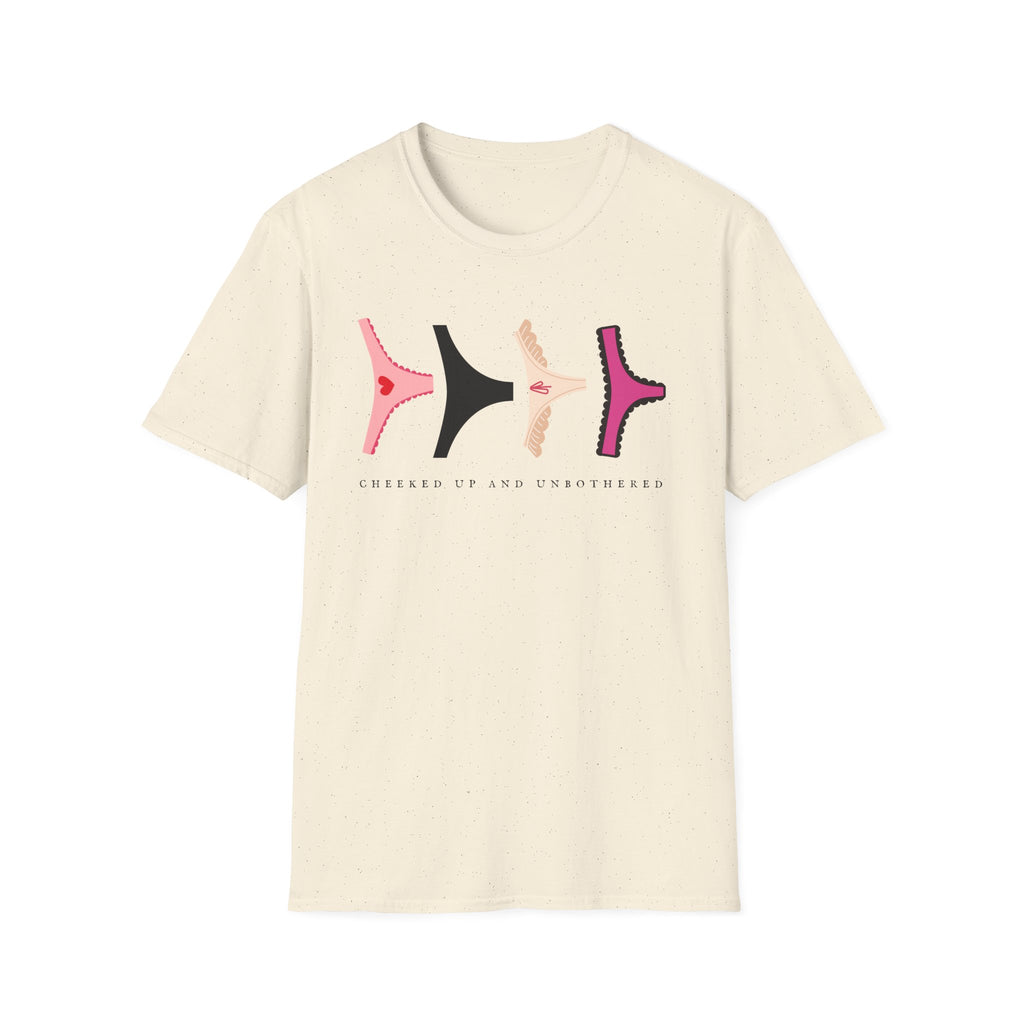 Cheeked Up And Unbothered T-Shirt