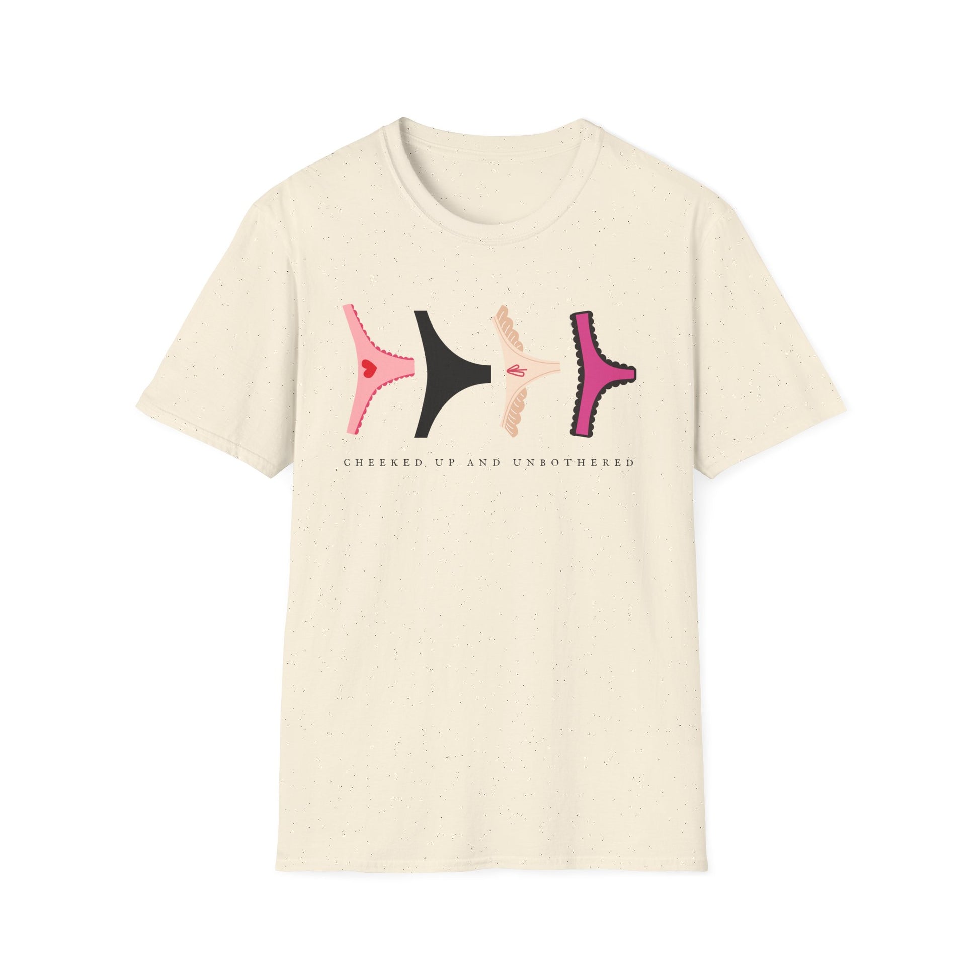 Cheeked Up And Unbothered T-Shirt