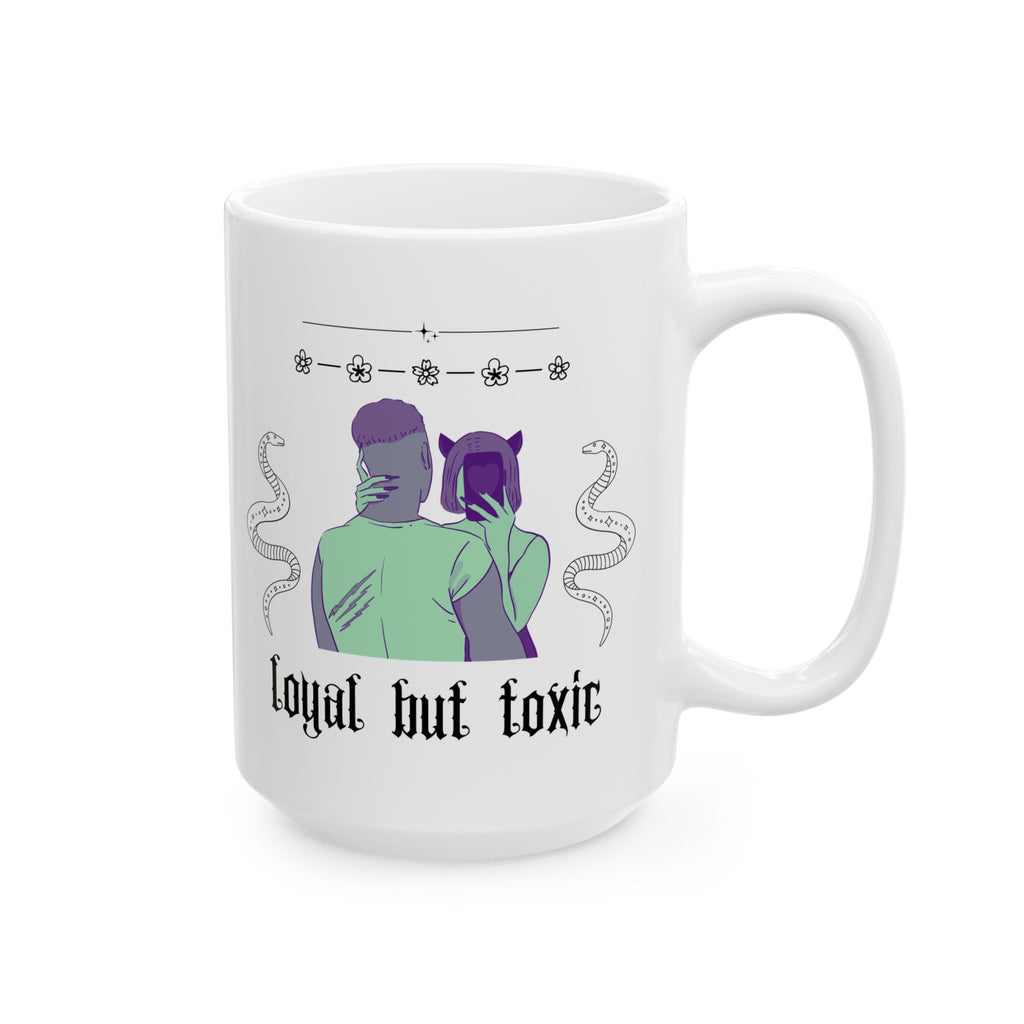 Loyal But Toxic Mug
