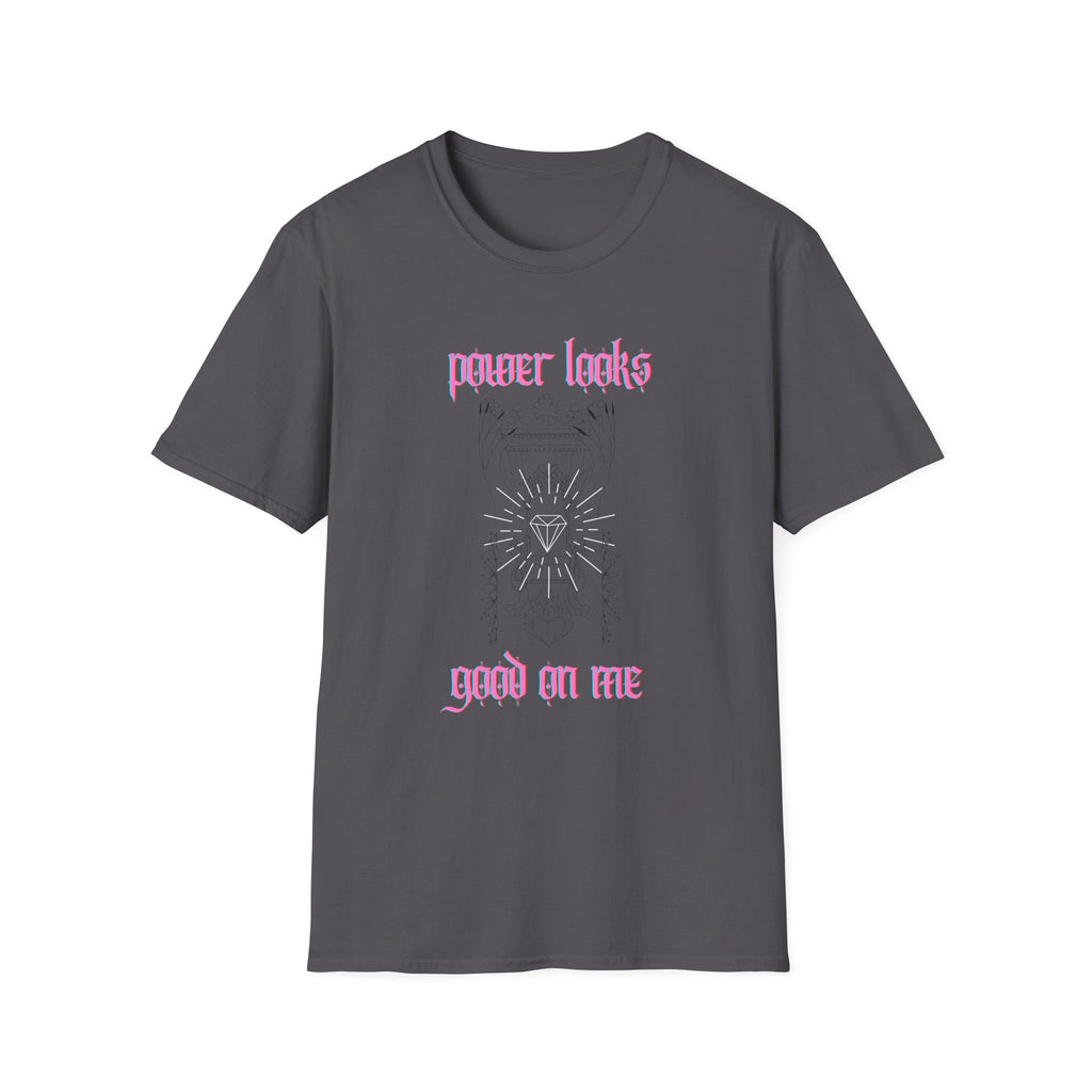 Power Looks Good On Me T-Shirt