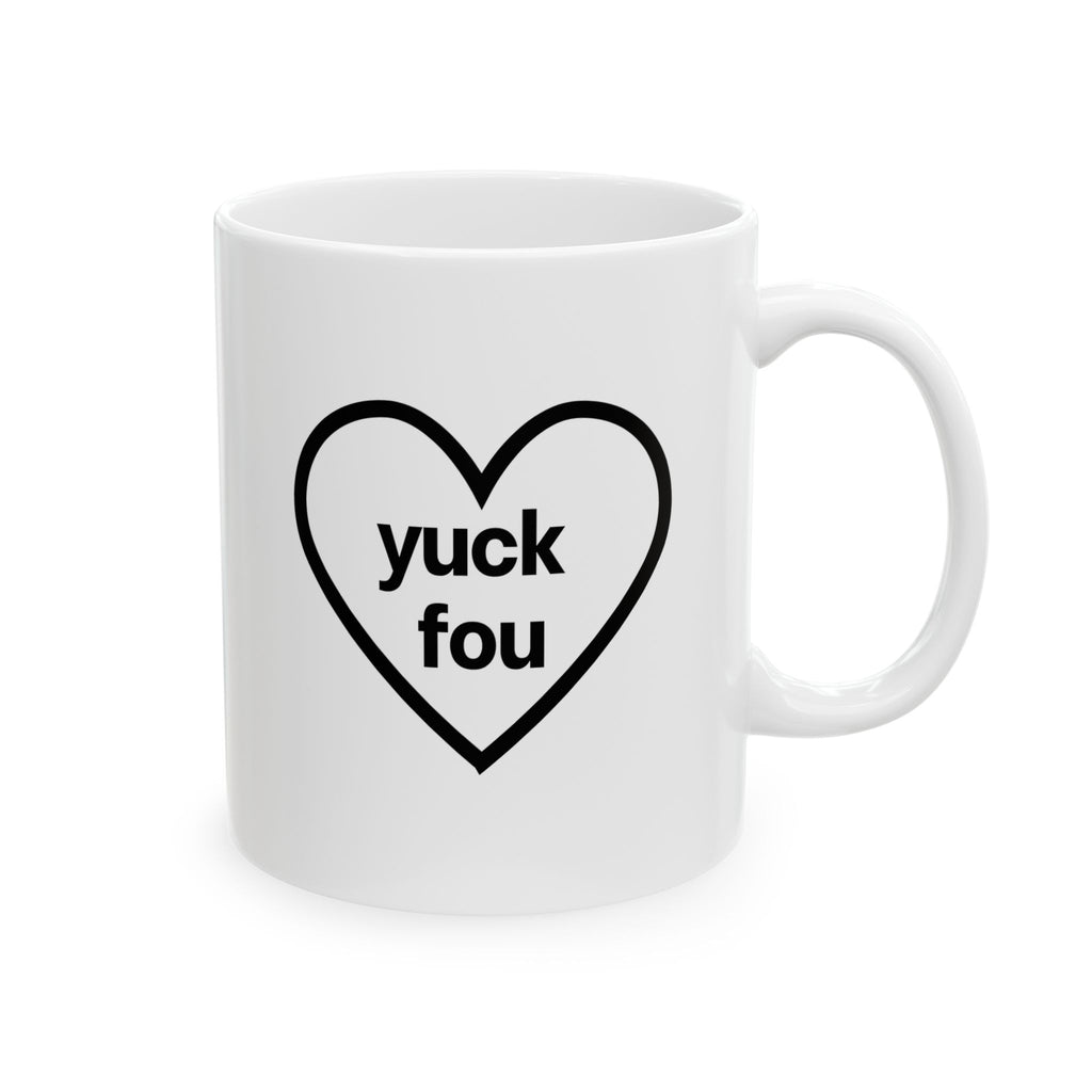 Yuck Fou Mug