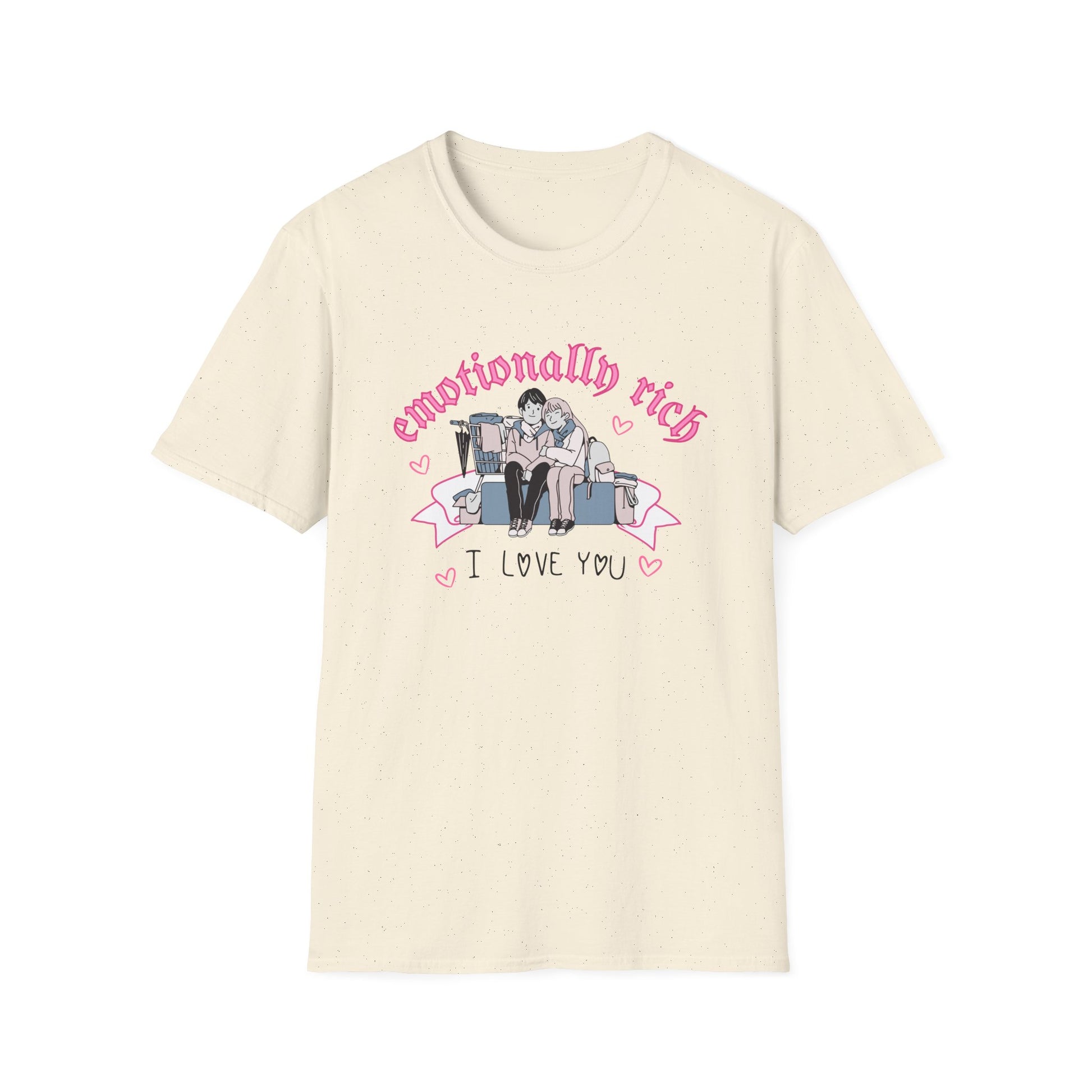Emotionally Rich T-Shirt