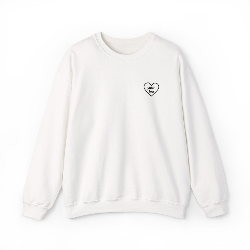 Yuck Fou Embroidery Sweatshirt