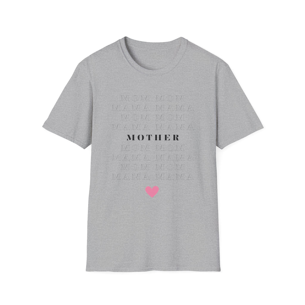 Mom Mama Mother T-Shirt