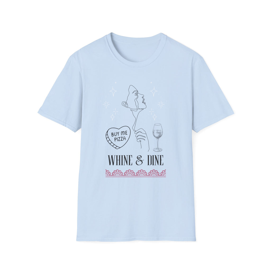 Whine & Dine T-Shirt