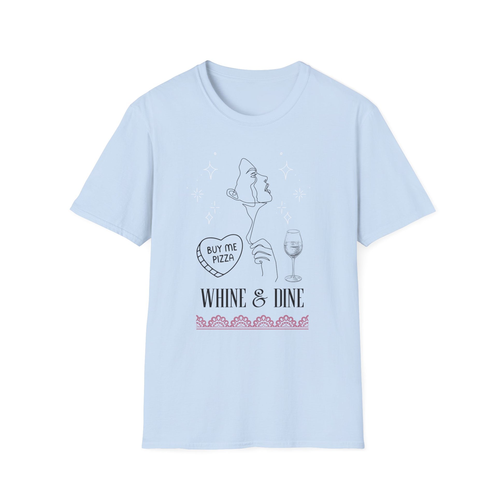 Whine & Dine T-Shirt