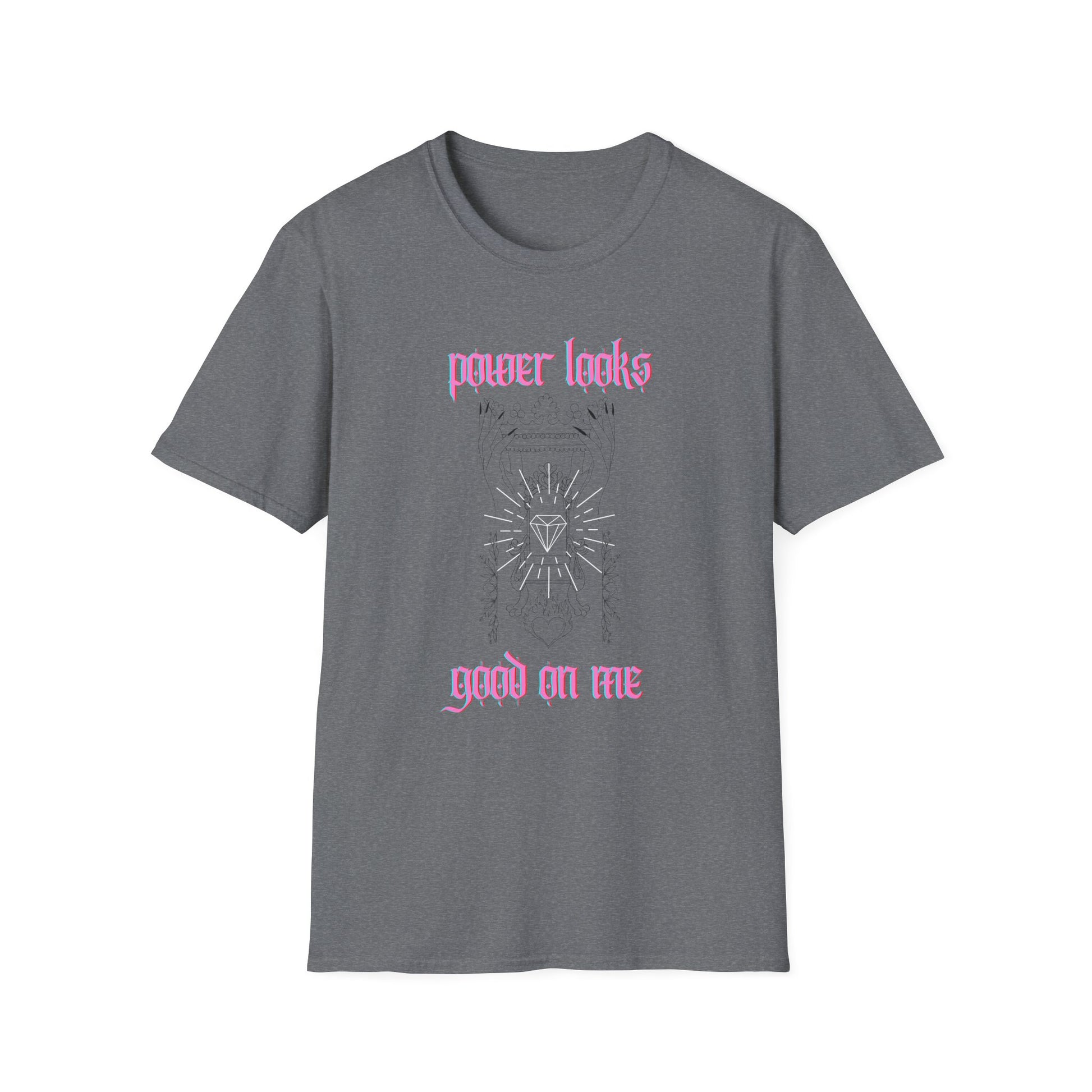 Power Looks Good On Me T-Shirt