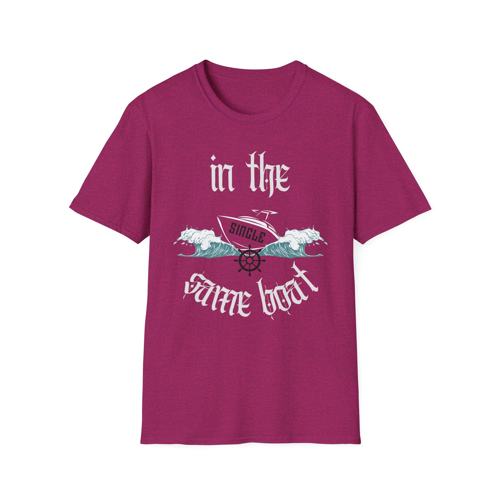 In The Same Boat Single T-Shirt