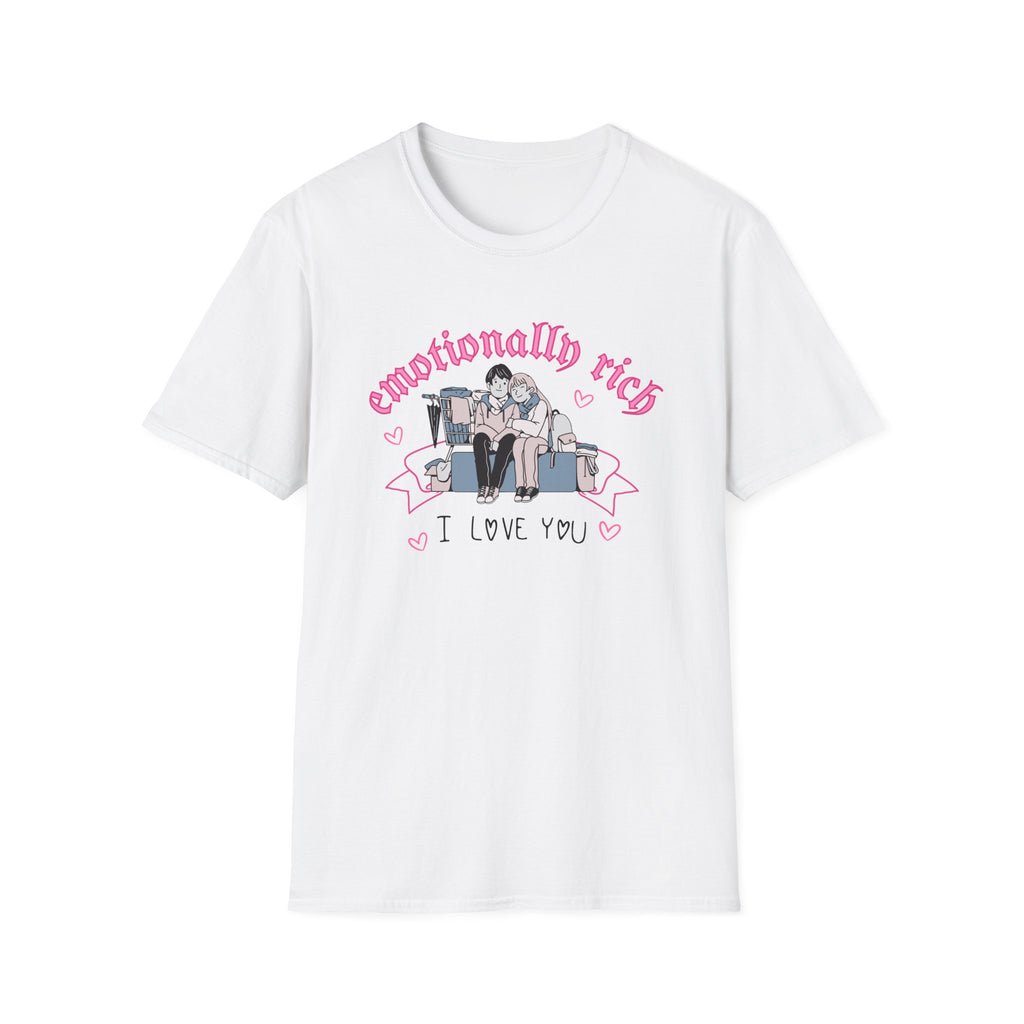 Emotionally Rich T-Shirt
