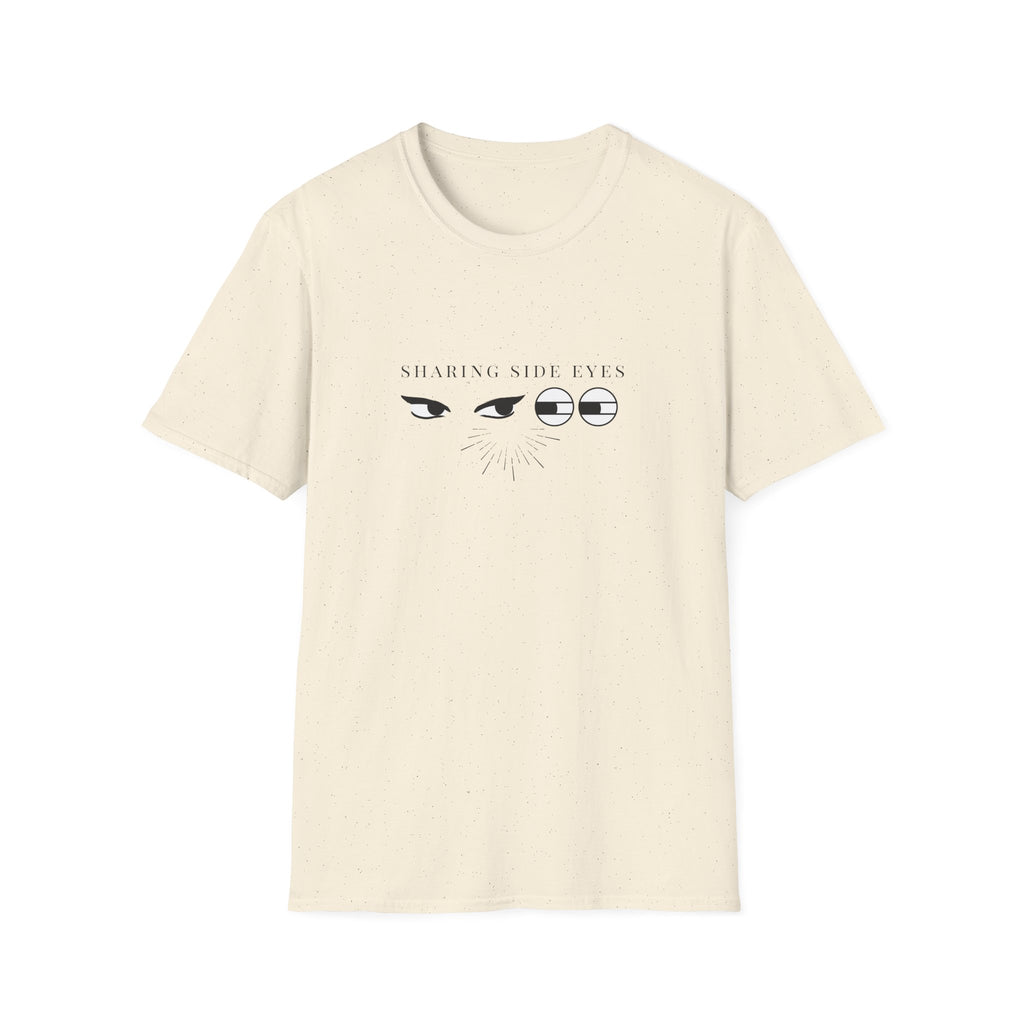 Sharing Side Eyes T-Shirt