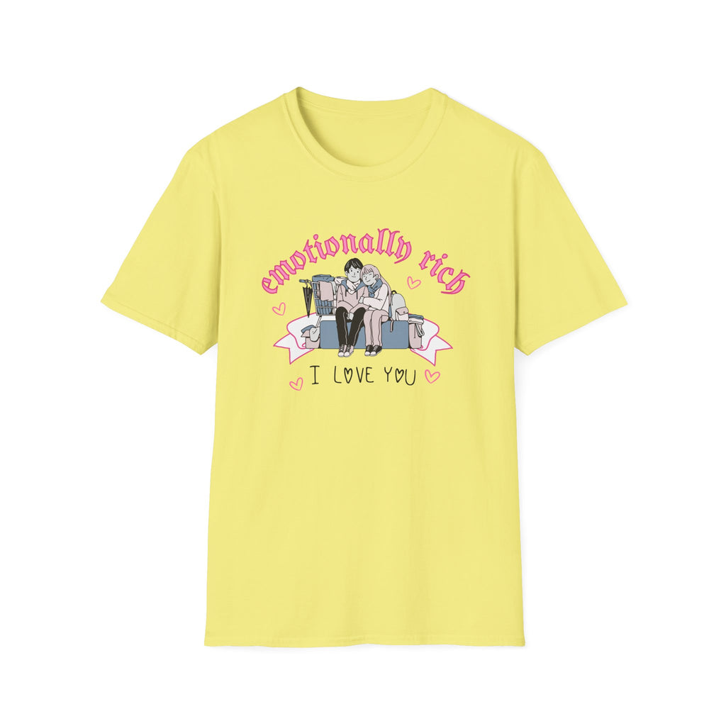 Emotionally Rich T-Shirt