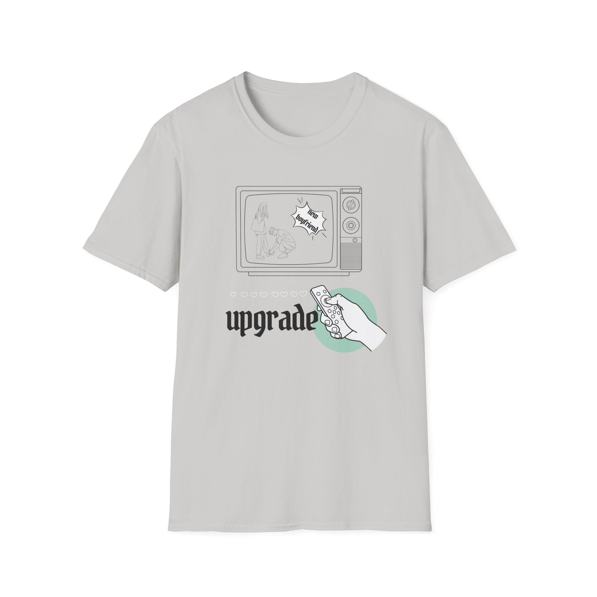 Upgrade New Boyfriend T-Shirt