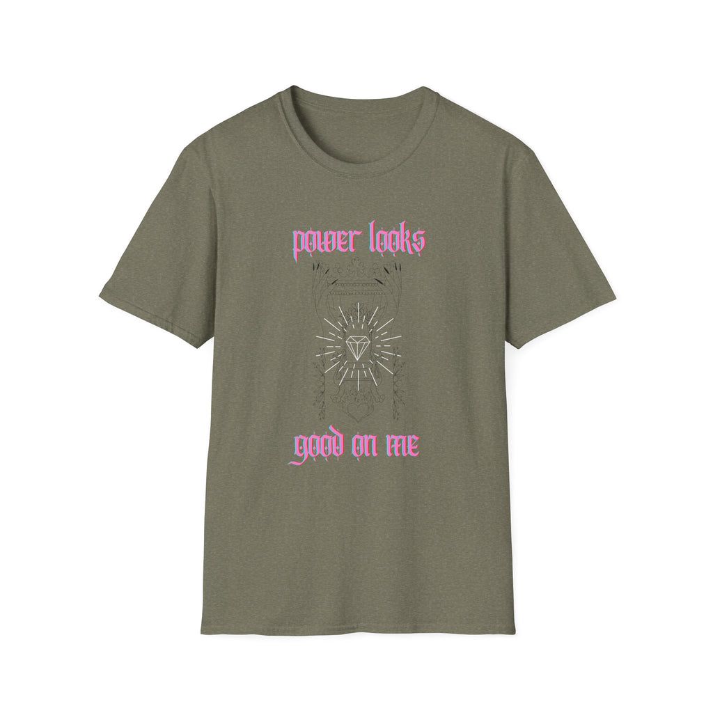 Power Looks Good On Me T-Shirt