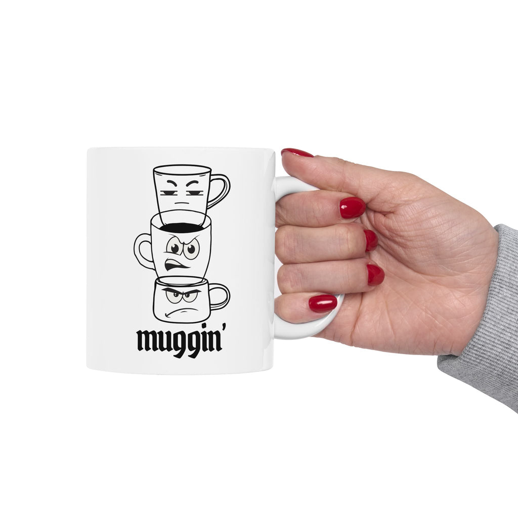 Muggin’ Mug