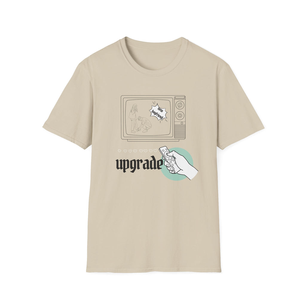 Upgrade New Boyfriend T-Shirt