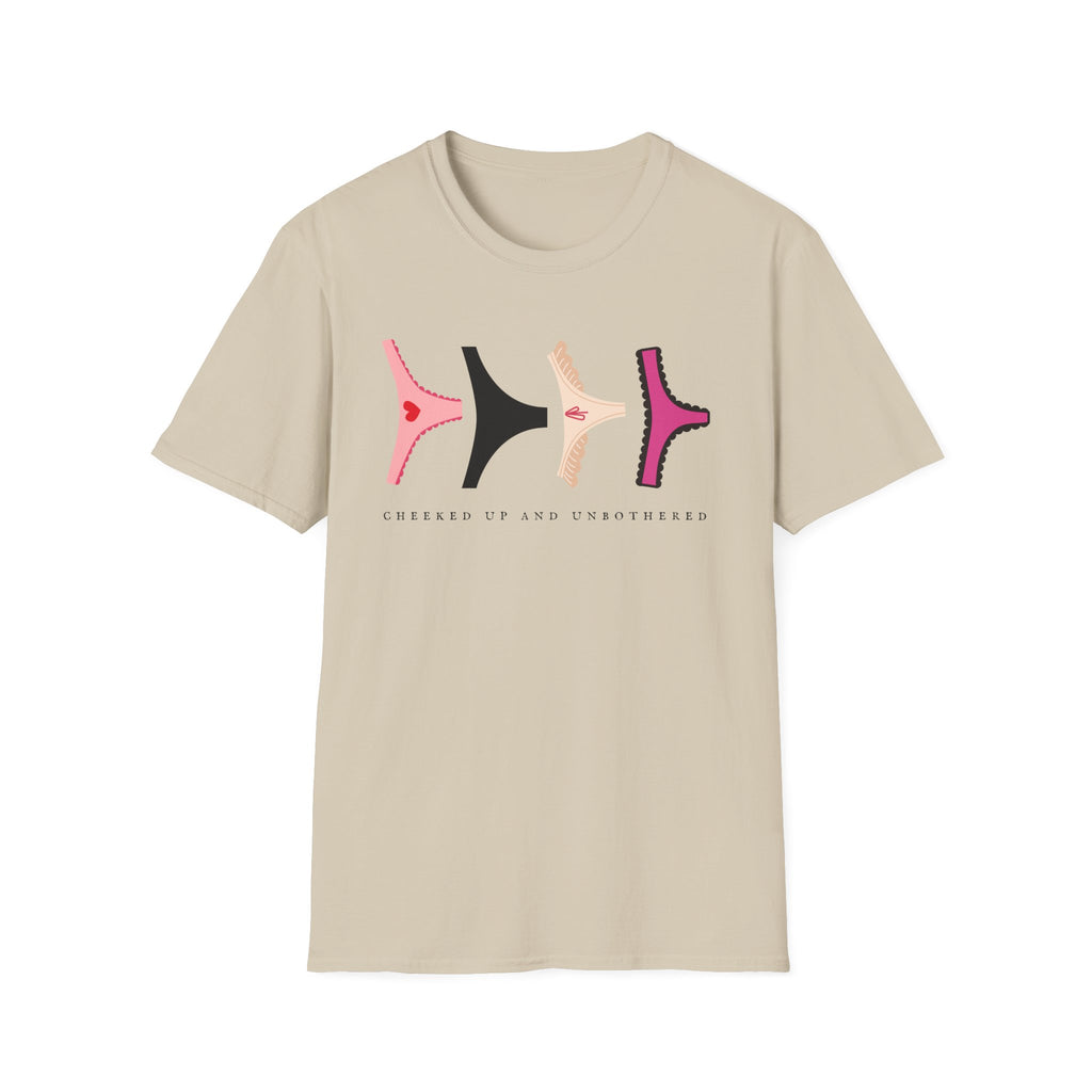 Cheeked Up And Unbothered T-Shirt